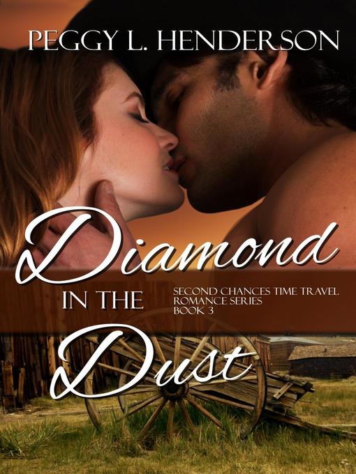Title details for Diamond in the Dust by Peggy L Henderson - Wait list